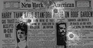 Excess, patriarchy and the murder of Stanford White
