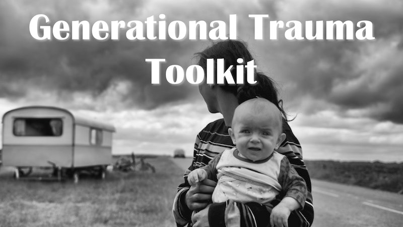 Generational Trauma Toolkit