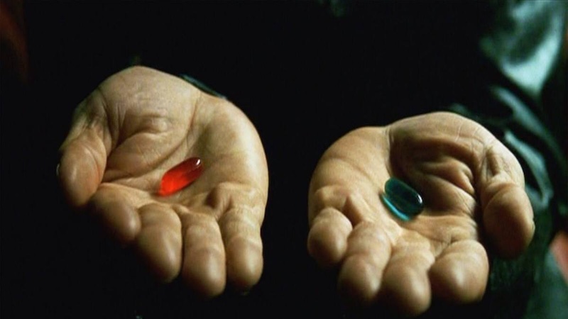 The Matrix red pill blue pill