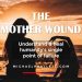 The Mother Wound online course