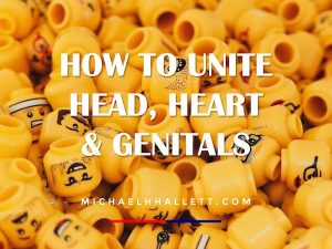 How to Unite Head, Heart & Genitals online course