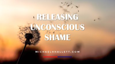 Releasing Unconscious Shame online course