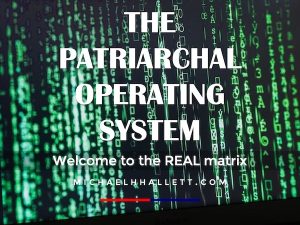 The Patriarchal Operating System online course
